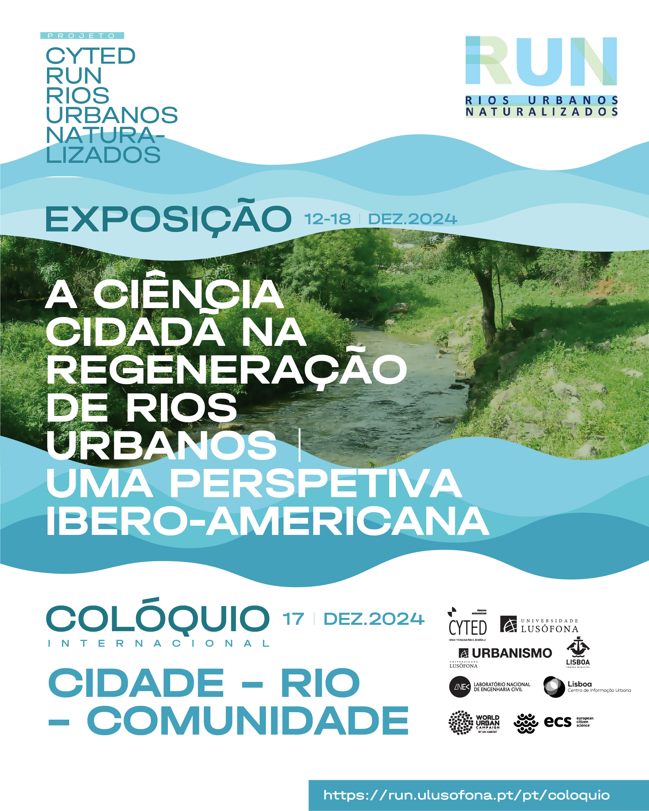 banners Col�quio Internacional Projeto Cyted RUN Rios Urbanos Naturalizados_24-04.jpg (981 KB)